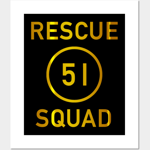 Rescue Squad 51 (Gold) Wall Art by Vandalay Industries